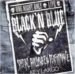 Black 'N Blue : One Night Only
